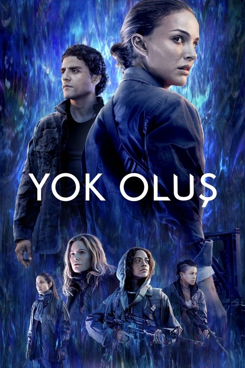 Yok Oluş izle (2018)