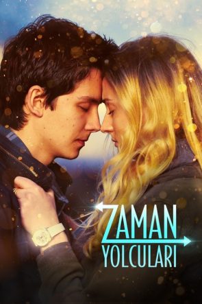 Zaman Yolcuları izle (2018)